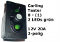 Preview: Carling Schalter (EIN)-AUS - Taster (1)-0 mit 2 grünen LED - OHNE Wippe