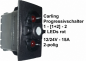 Preview: VHBKUVVC Carling Progressivschalter EIN-EIN-EIN 1-[1+2]-2 mit LED 2× rot 12/24V-15A ohne Wippe
