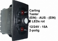 VLB2UVVC Carling Taster (EIN)-AUS-(EIN) (1)-0-(2) mit LED 2× rot 12/24V-15A ohne Wippe
